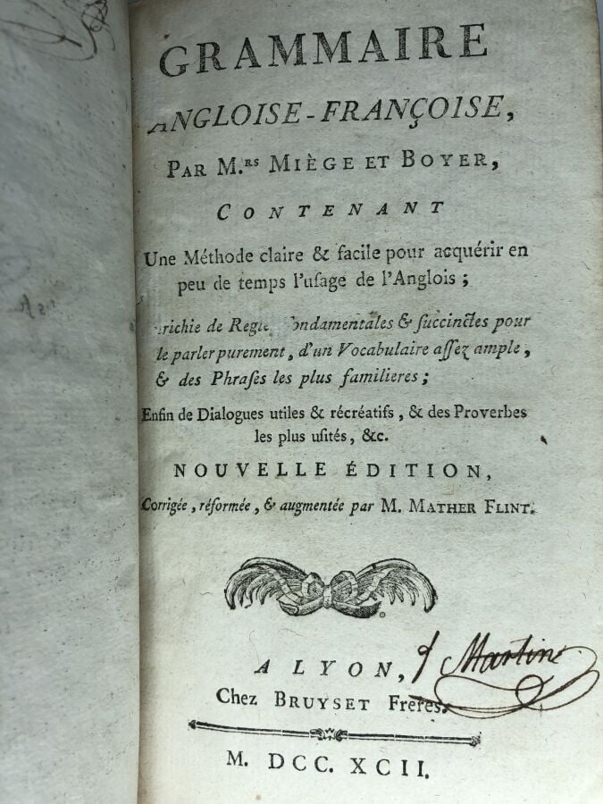 BOYER / MIEGE. - Grammaire angloise-françoise. Édité à Lyon chez Bruyset en 179…