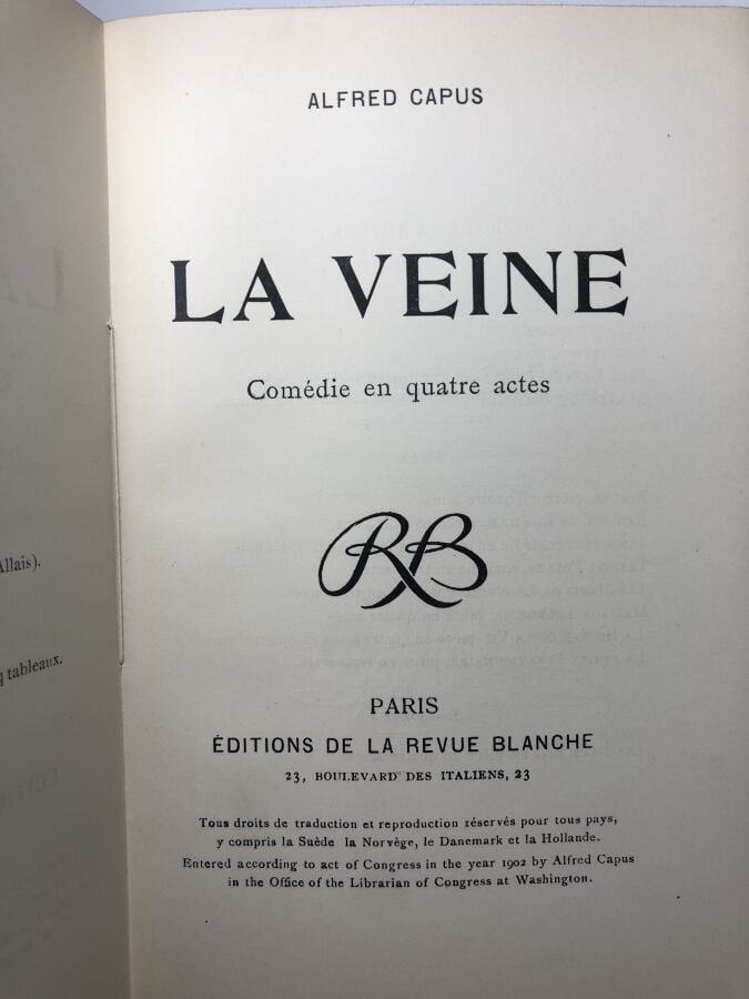 CAPUS (Alfred) - La veine, comédie en 4 actes. Édité à Paris chez éditions de l…
