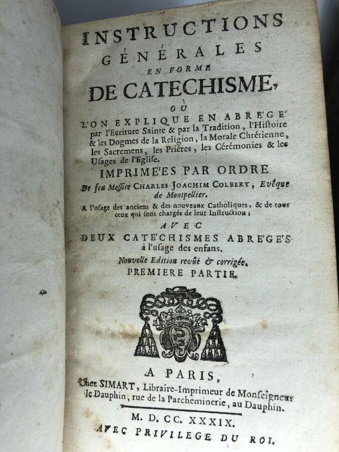 COLBERT (Charles-Joachim). - Instructions générales en forme de catechisme. Édi…