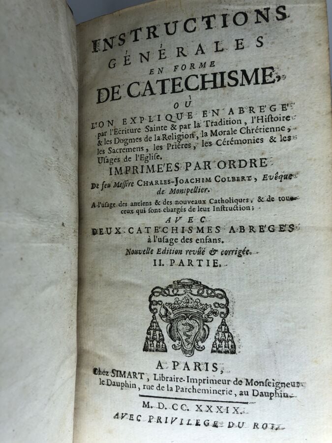 COLBERT (Charles-Joachim). - Instructions générales en forme de catechisme. Édi…