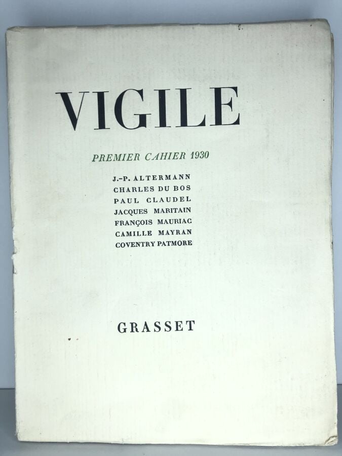 COLLECTIF. - Vigile, premier cahier 1930. Édité à Paris chez Grasset en 1930. D…