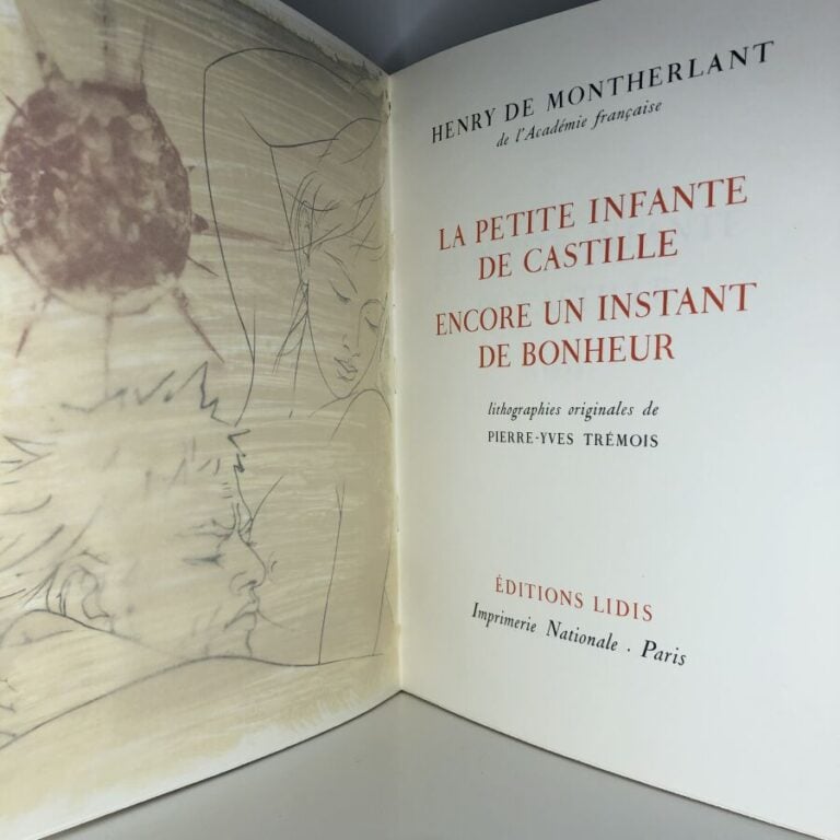 [CURIOSA] MONTHERLANT (Henry de). - La petite infante de Castille / Encore un i…