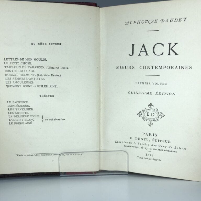 DAUDET (Alphonse). - Jack moeurs contemporaines. Édité à Paris chez E. Dentu en…
