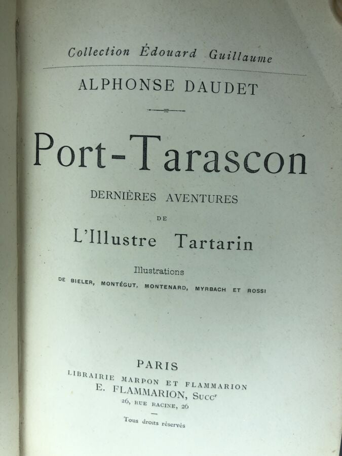 DAUDET (Alphonse). - Port-Tarascon dernière aventures de l'illustre Tartarin. É…
