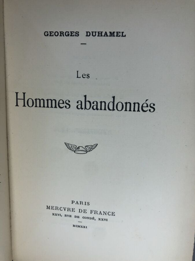 DUHAMEL (Georges). - Les hommes abandonnés. Édité à Paris chez Mercvre de Franc…
