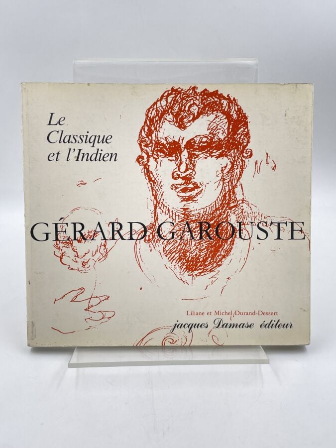 GERARD GAROUSTE - Gérard-Georges Lemaire, Catherine Strasser, Bernard Blistene,…