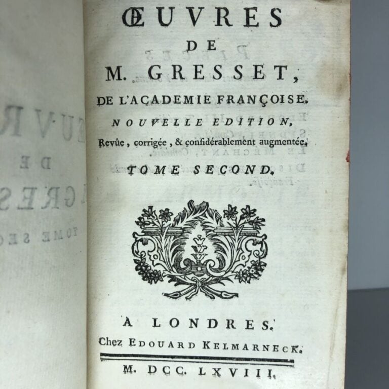 GRESSET. - Oeuvres de M. Gresset, tome second. Édité à Londres chez Edouart Kel…
