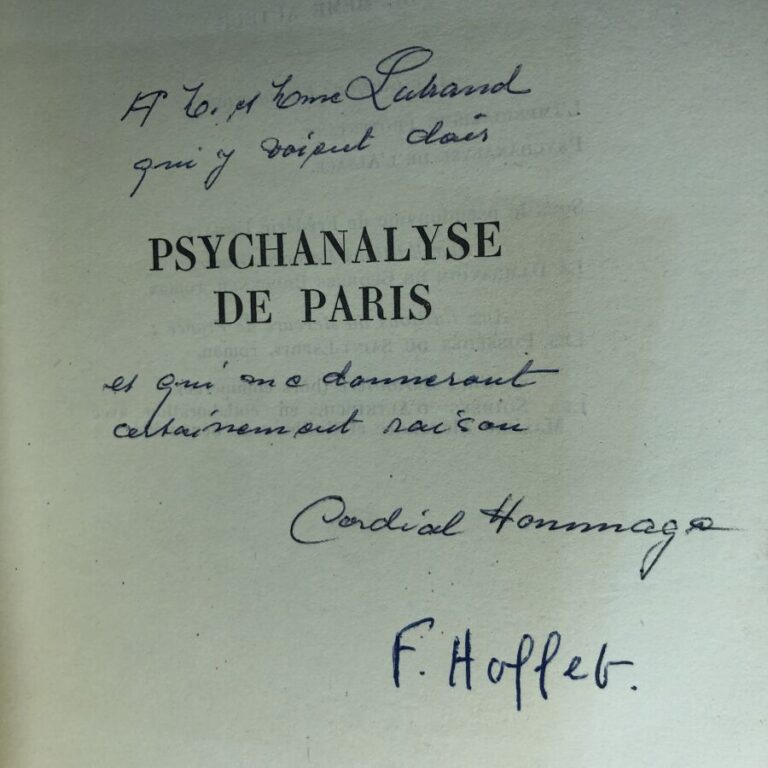 HOFFET (Frédéric). - Psychanalyse de Paris. Édité à Paris chez Grasset en 1953.…