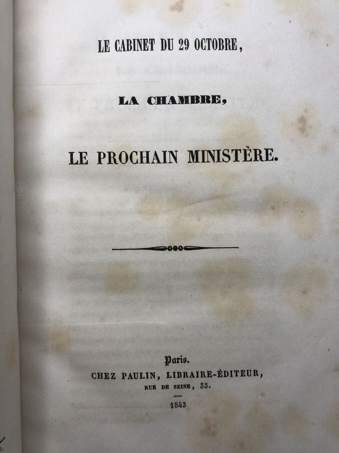 INCONNU. - Le cabinet du 29 octobre, La chambre, Le prochain ministère. Édité à…