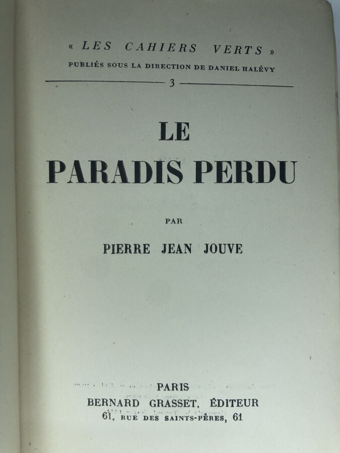 JOUVE (Pierre Jean). - Le paradis perdu. Édité à Paris chez Bernard Grasset en…