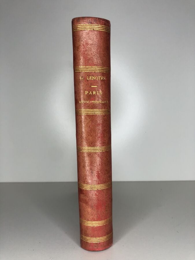 LENOTRE (Gaston). - Paris révolutionnaire. Édité à Paris chez Firmin Didot en 1…