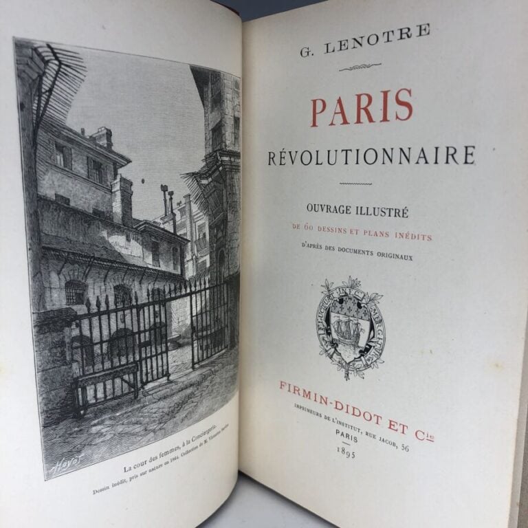 LENOTRE (Gaston). - Paris révolutionnaire. Édité à Paris chez Firmin Didot en 1…