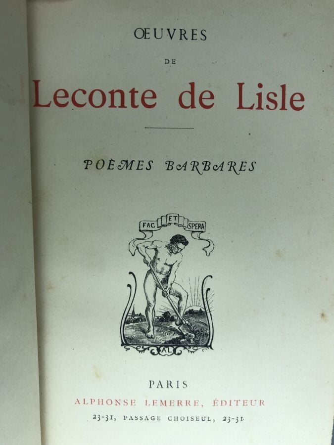 LISLE (Leconte de). - OEuvres de Leconte de Lisle. Édité à Paris chez Alphonse…
