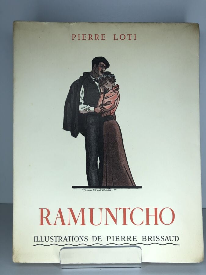 LOTI (Pierre). - Ramuntcho. Édité à Paris chez Calmann Lèvy sans date. De forma…