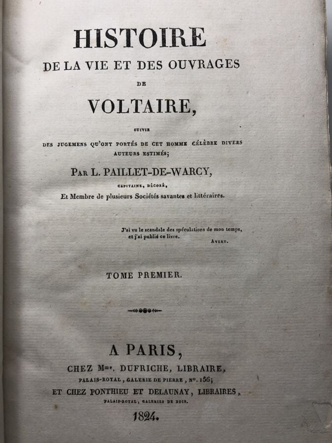 L.PAILLET / DE WARCY. - Histoire de la vie et des ouvrages de Voltaire. Édité à…