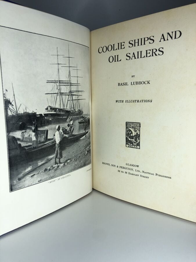 LUBBOCK (Basil). - Coole ships and oil sailers. Édité à Glasgow chez Brown, son…