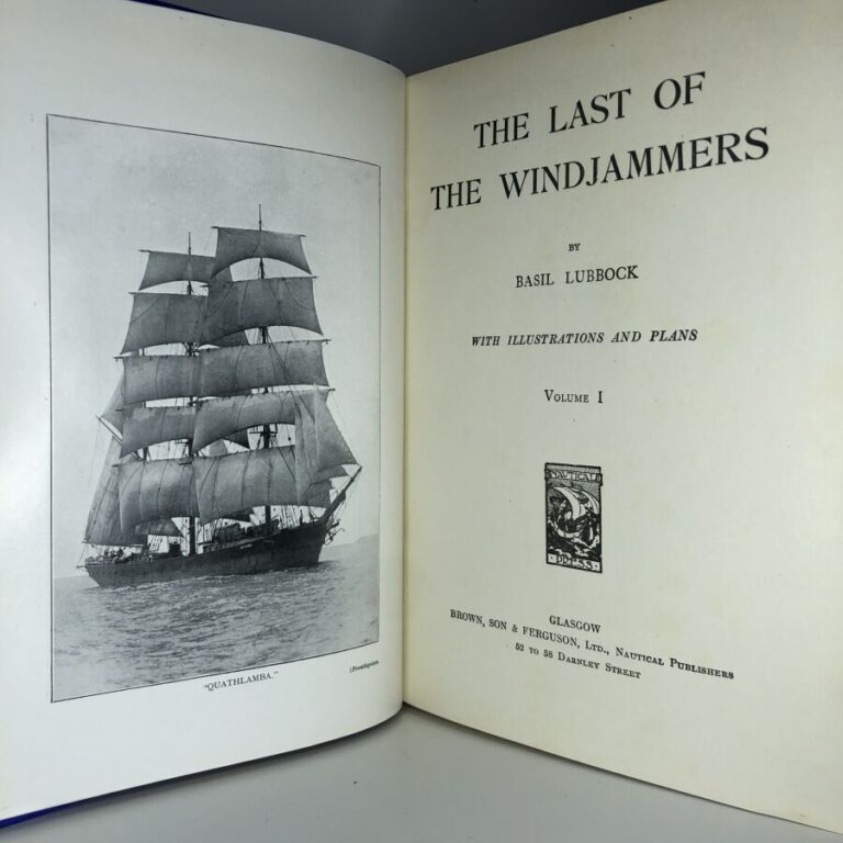 LUBBOCK (Basil). - The last of the Windjammers. Édité à Glasgow chez Brown son…