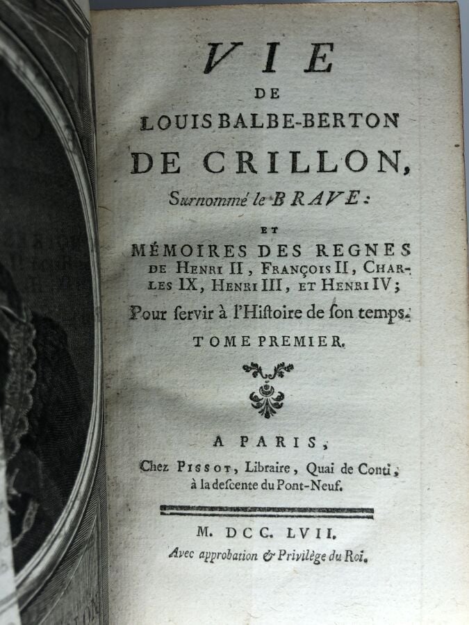 LUSSAN (Marguerite de). - Vie de Louis-Balbe-Berton de Crillon, Surnommé le BRA…