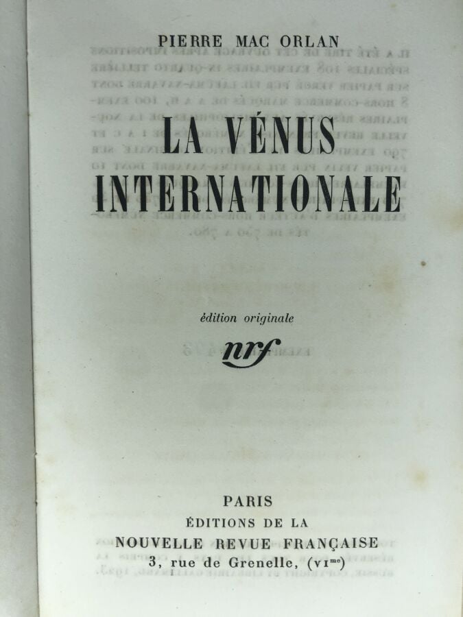 MAC ORLAN (Pierre). - La vénus internationale. Édité à Paris chez NRF en 1923.…