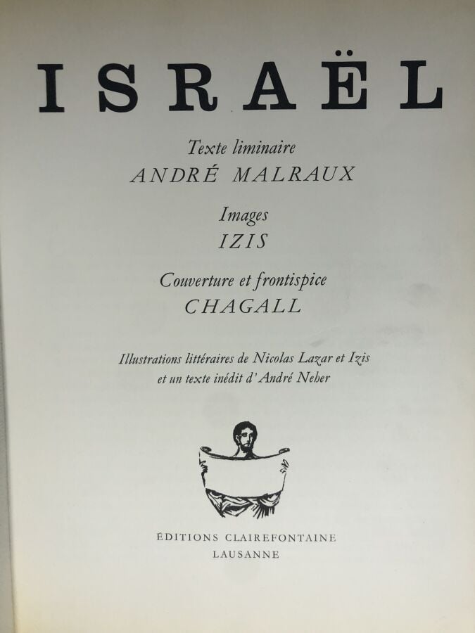 MALRAUX / IZIS. - Chagall Israel. Édité à Londres chez Sirrocco en 2013. De for…
