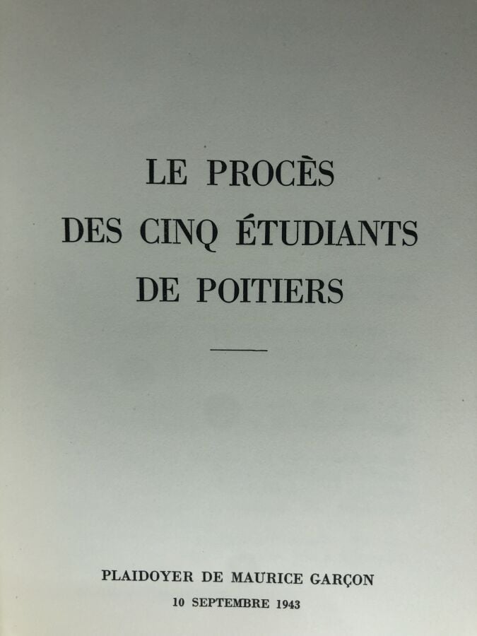 MAURICE (Garçon). - Le procès des cinq étudiants de Poitiers, plaidoyer de Maur…
