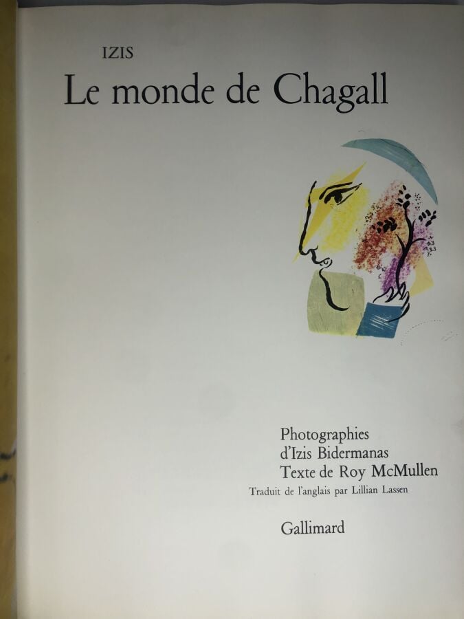 MCMULLEN (Roy) / IZIS. - Le monde de Chagall. Édité à Paris chez Gallimard en 1…