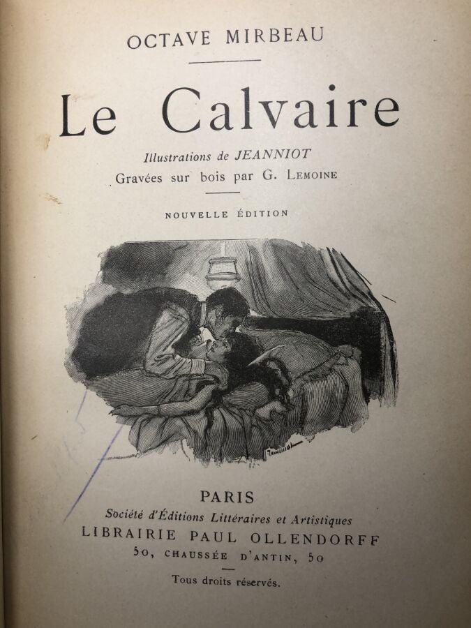 MIRBEAU (Octave). - Le calvaire. Édité à Paris chez Paul Ollendorff sans date.…