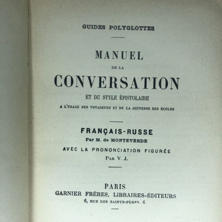 MONTEVERDE. - Manuel de la conversation Français-Russe avec prononciation. Édit…