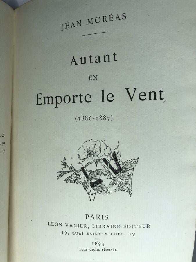 MOREAS (Jean). - Autant en emporte le vent. Édité à Paris chez Léon Vanier en 1…