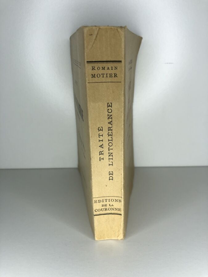 MOTIER (Romain). - Traité de l'intolérance. Édité à Paris chez Editions de la c…