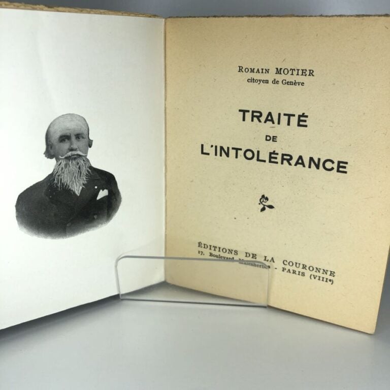 MOTIER (Romain). - Traité de l'intolérance. Édité à Paris chez Editions de la c…