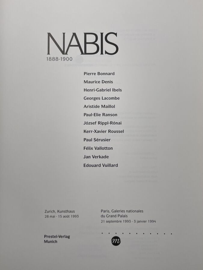 NABIS- Nabis 1888-1900. Pierre Bonnard, Maurice Denis, Hernri-Gabriel Ibels, Ge…