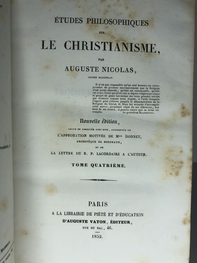 NICOLAS (Auguste). - Etudes phiosophique sur le christianisme. Édité à Paris ch…