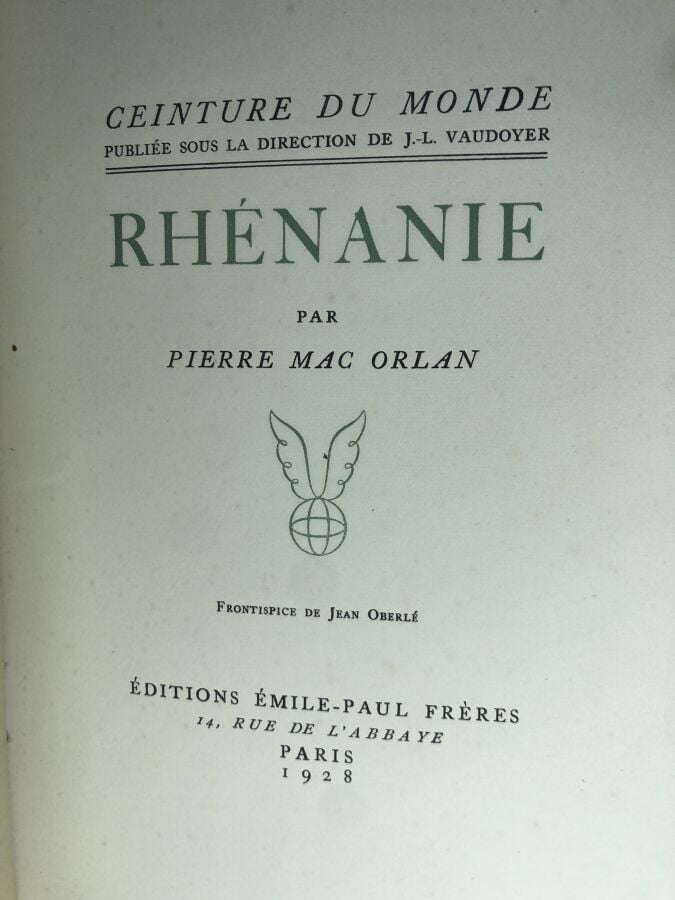 ORLAN (Pierre Mac). - Rhénanie. Édité à Paris chez Emile Paul en 1928. De forma…