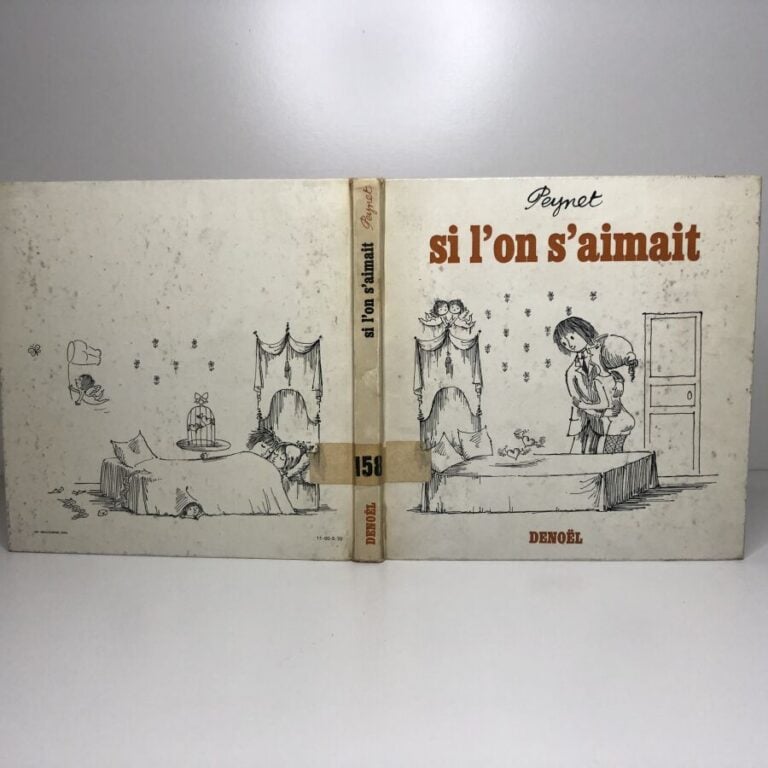 PEYNET (Raymond). - Si l'on s'aimait. Édité à Paris chez Denoël en 1970. De for…