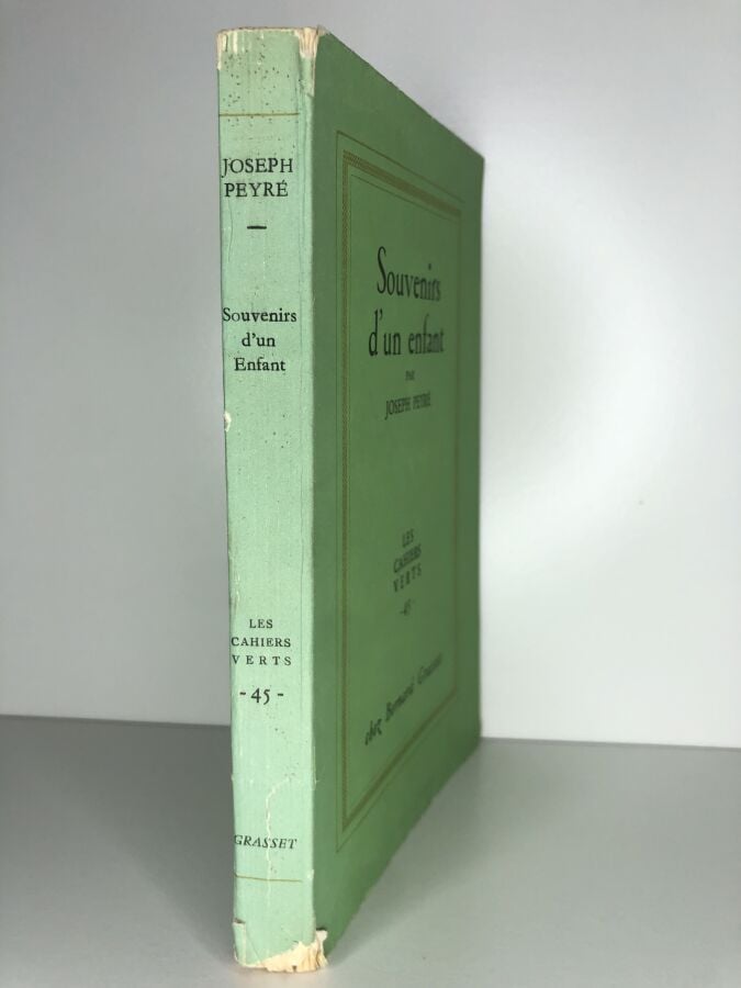 PEYRE (Joseph). - Souvenirs d'un enfant. Édité à Paris chez Bernard Grasset en…