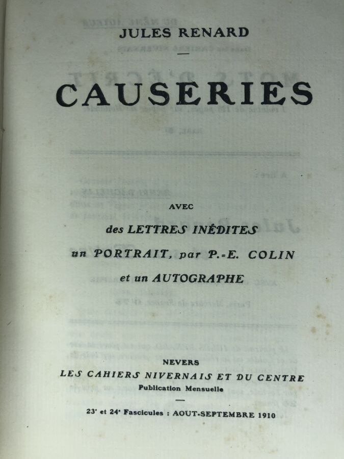 RENARD (Jules). - Causeries. Édité à Nevers chez Les cahiers Nivernais et du ce…