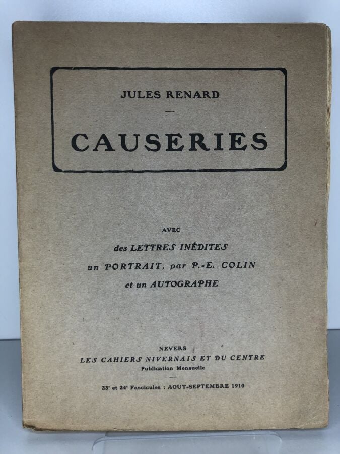 RENARD (Jules). - Causeries. Édité à Nevers chez Les cahiers Nivernais et du ce…