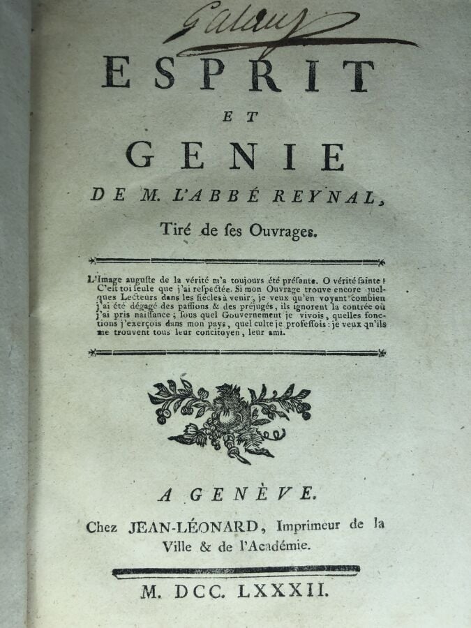 REYNAL (Abbé). - Esprit et génie. Édité à Genève chez Jean-Léonard en 1782. De…