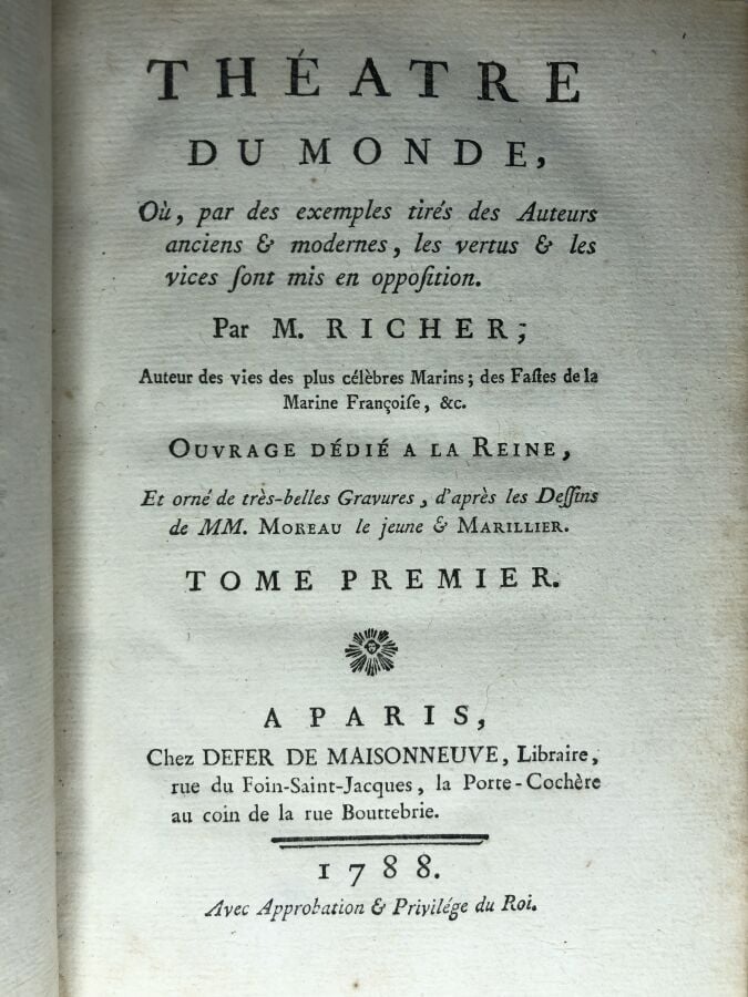 Richer M. - Théatre du Monde, Où, par des exemples tirés des Auteurs anciens &…