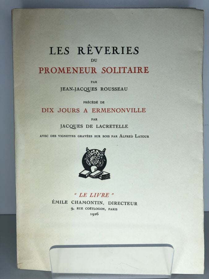 ROUSSEAU (Jean-Jacques). - Les rêveries du promeneur solitaire. Édité à Paris c…