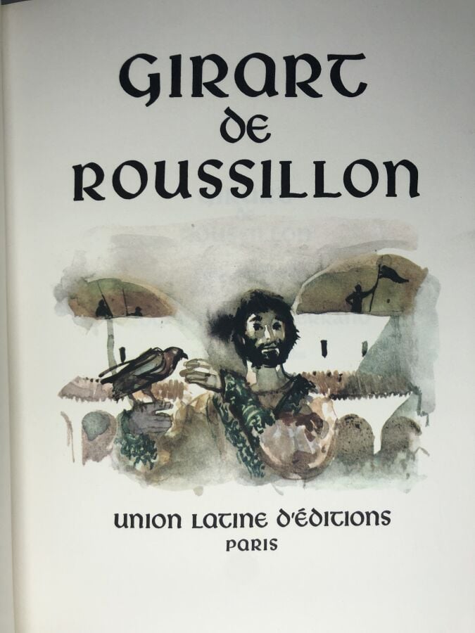 ROUSSILLON (Girart de). - Un vassal trop fier. Édité à Paris chez Union latine…