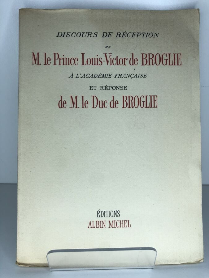 SABLON-FAVIER (R. de). - Discours de réception de M. Le prince Louis-Victor de…