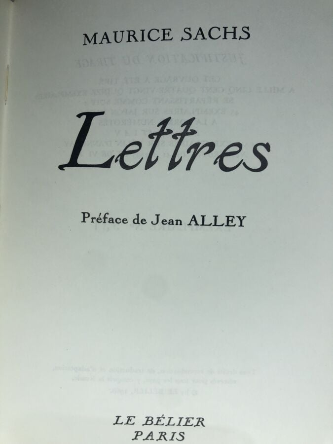 SACHS (Maurice). - Lettres. Édité à Paris chez Le Bélier en 1968. De format in-…
