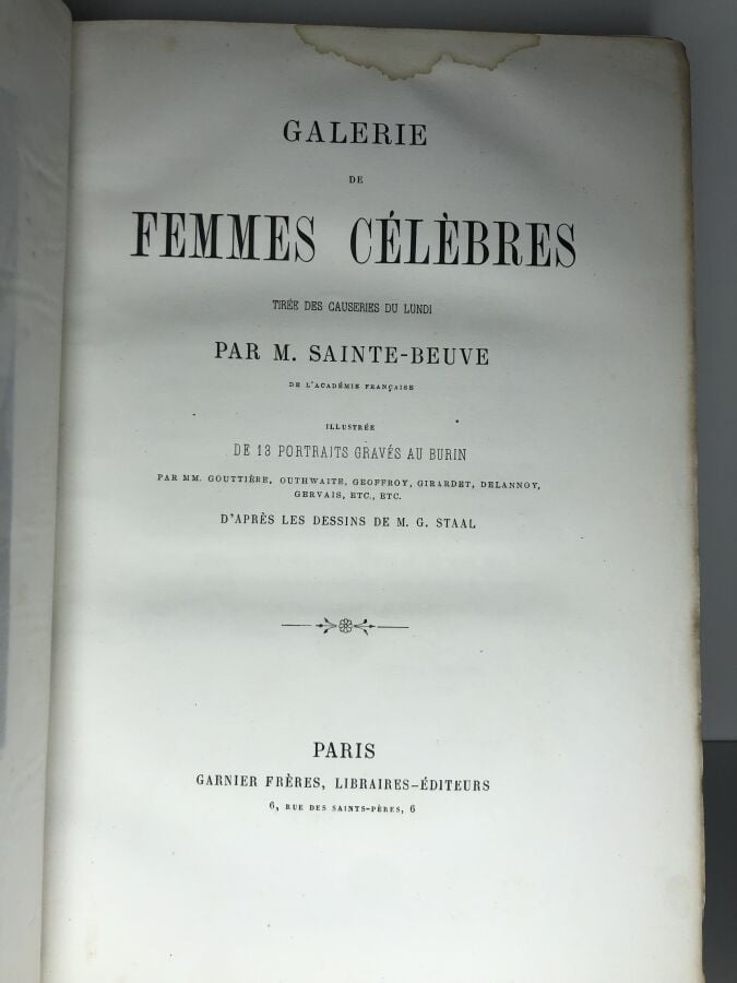 Sainte-Beuve. - Galerie des femmes célèbres, 2 volumes. Édité à Paris chez Garn…