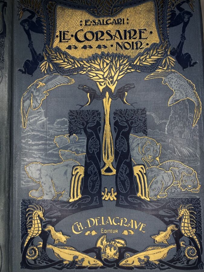 SALGARI (Emilio). - Le corsaire noir. Édité à Paris chez Delagrave en 1902. De…