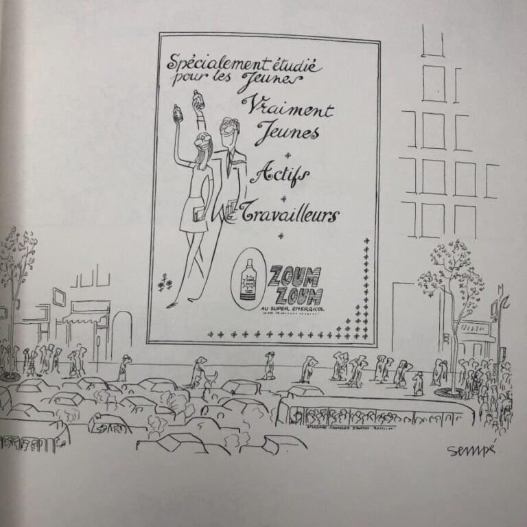 SEMPE. - Quelques manifestants. Édité à Paris chez Denoël en 1983. De format in…