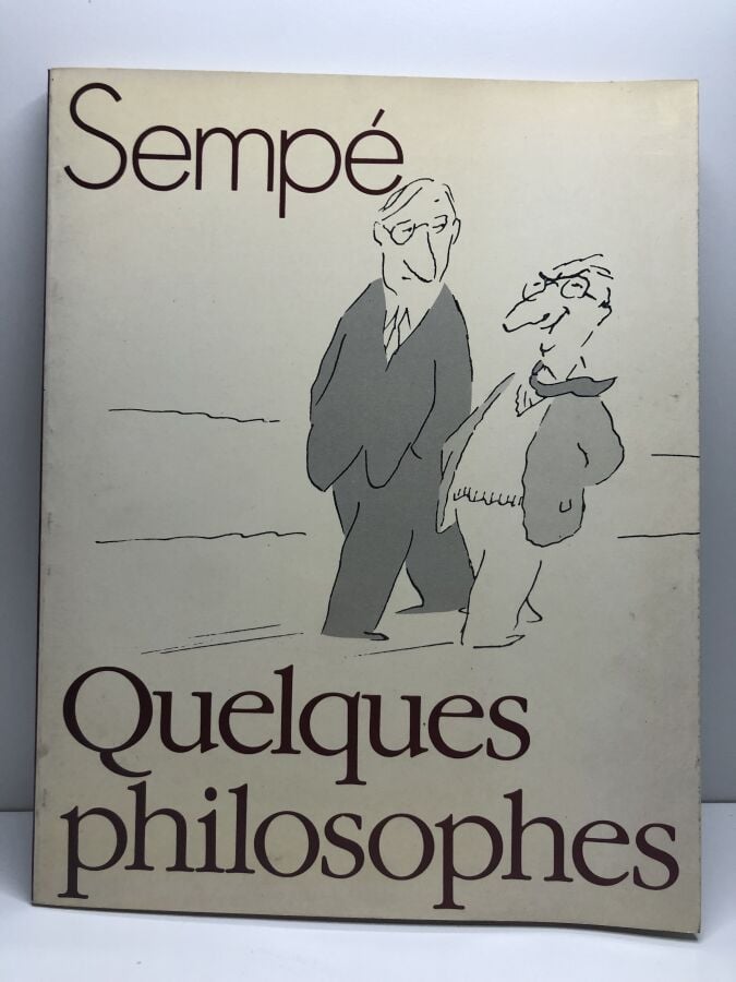 SEMPE. - Quelques philosophes. Édité à Paris chez Denoël en 1984. De format in-…