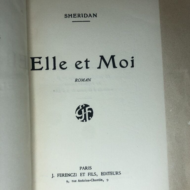 SHERIDAN. - Elle et moi. Édité à Paris chez J. Ferenczi et fils sans date. De f…