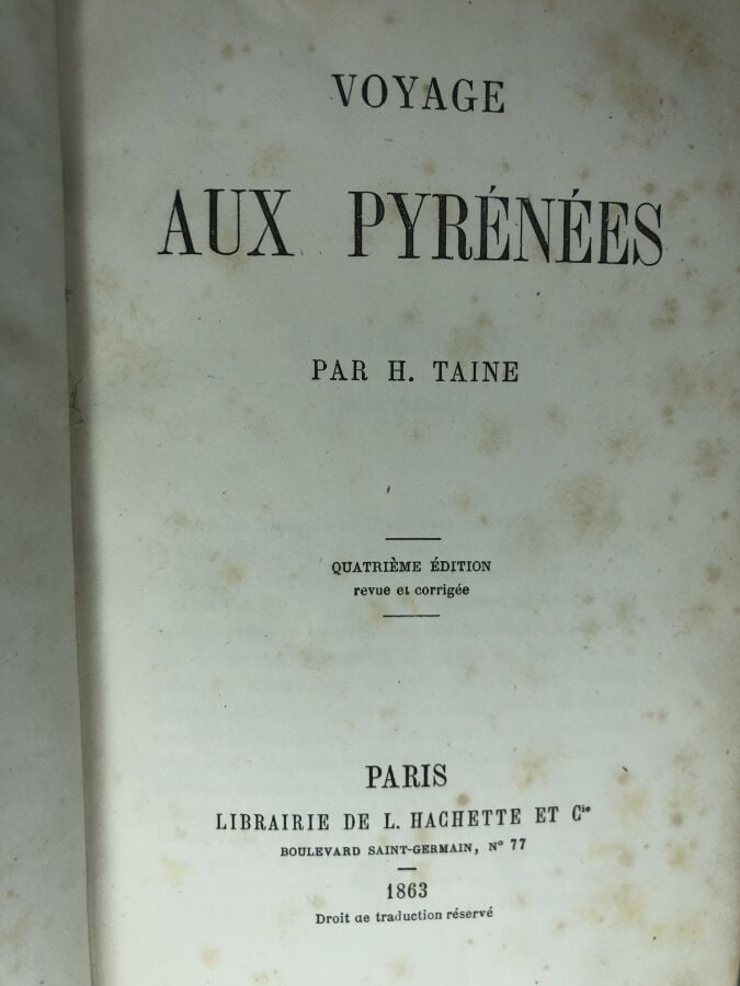 TAINE H. - Voyage aux pyrénées. Édité à Paris chez L. Hachette et Cie en 1863.…